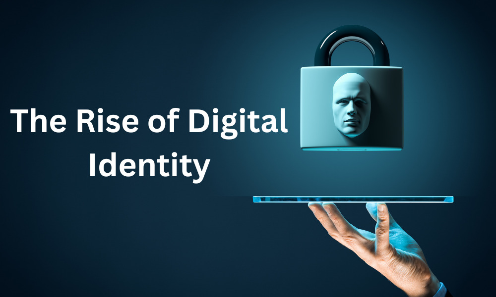Digital Identities
